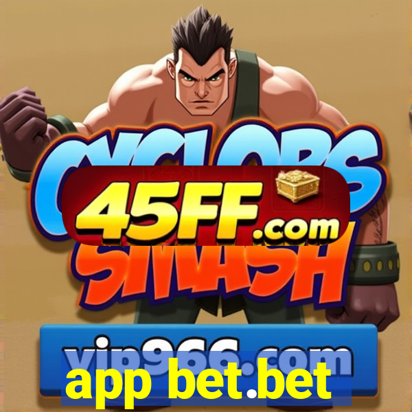 app bet.bet